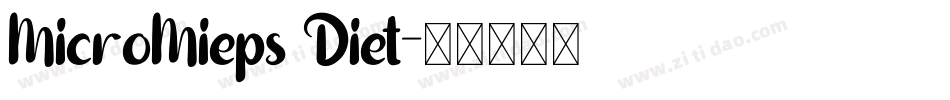 MicroMieps Diet字体转换